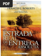 A Estrada Real Para a Entrega Absoluta