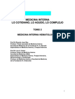 Medicina Interna. Lo Agudo, Lo Cotidiano. Lo Complejo. Tomo 2 Hematología