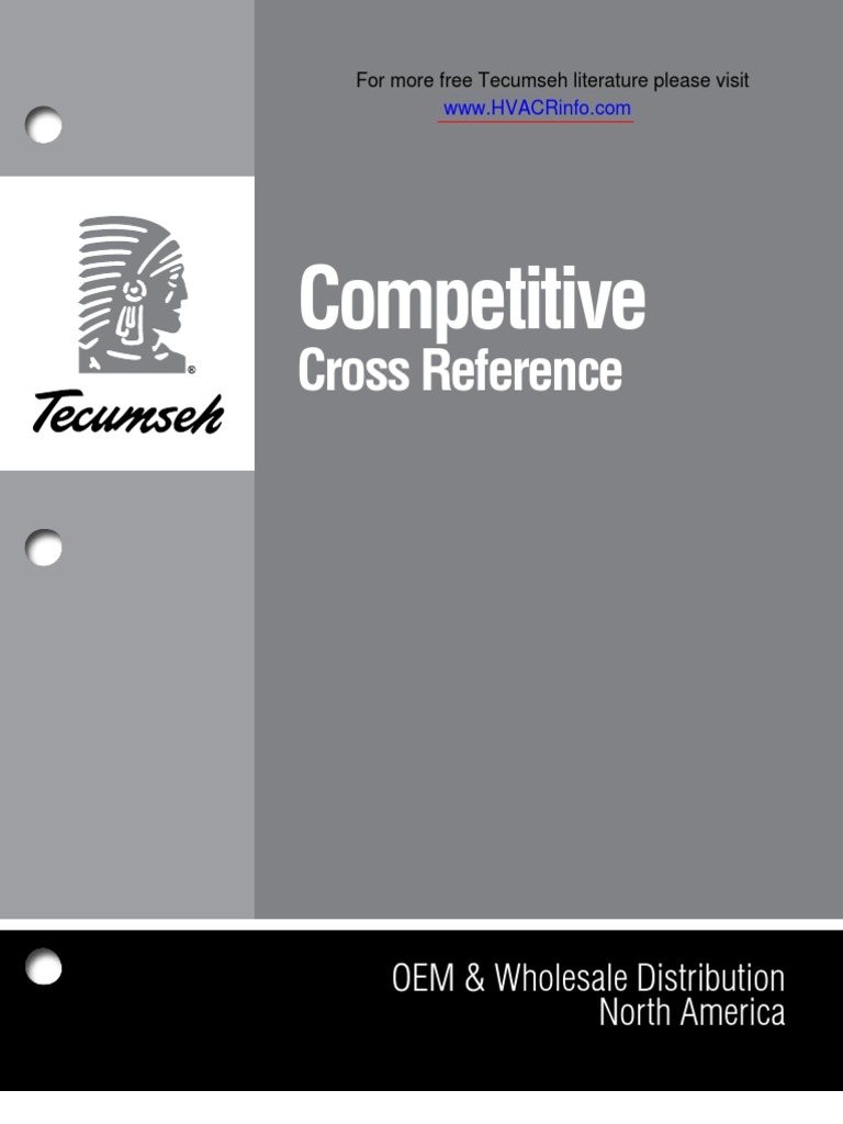 Tecumseh Competitive Cross Ref PDF Electromechanical Engineering