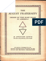 The August Fraternity. Order of the Rose Cross in America...and...H. Spencer Lewis, by Dr. Clymer.