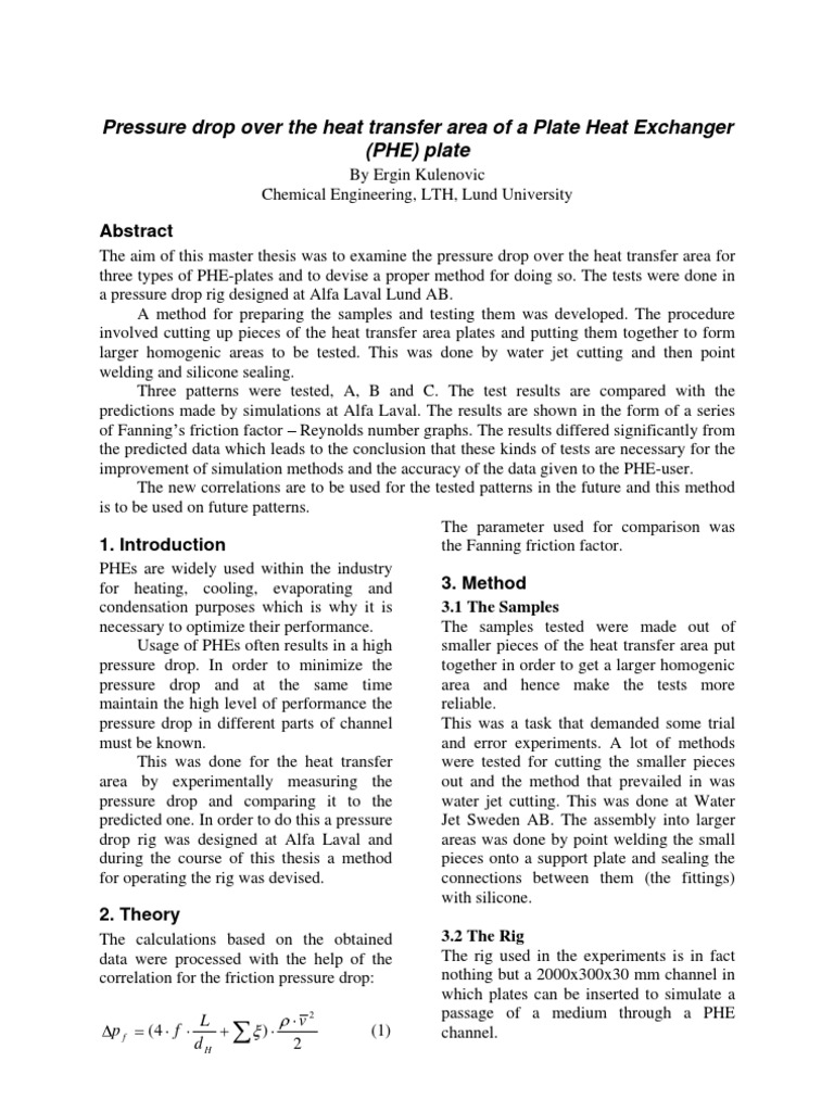 Pressure Drop Over the Heat Transfer Area of a Plate Heat Exchanger Pressure Heat Transfer