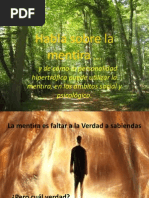 la mentira, esa sombra que no nos deja dormir