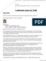 From The Denver Business Journal Estimate-Soars-To-36b.html: Cathy Proctor Email Facebook Twitter Earth & Energy Blog