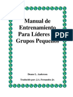 MANUAL DE ENTRENAMIENTO PARA LIDEREZ DE GRUPOS PEQUEÑOS