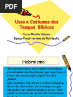 Usos e Costumes dos Tempos Bíblicos
