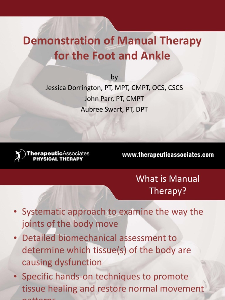 A Comprehensive Guide to Manual Therapy Techniques for the Foot and