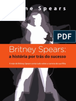 Britney Spears - A Historia Por Trás Do Sucesso