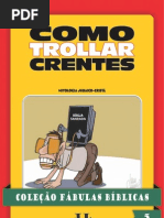 Coleção Fábulas Bíblicas Volume 5 - Como Trollar Crentes