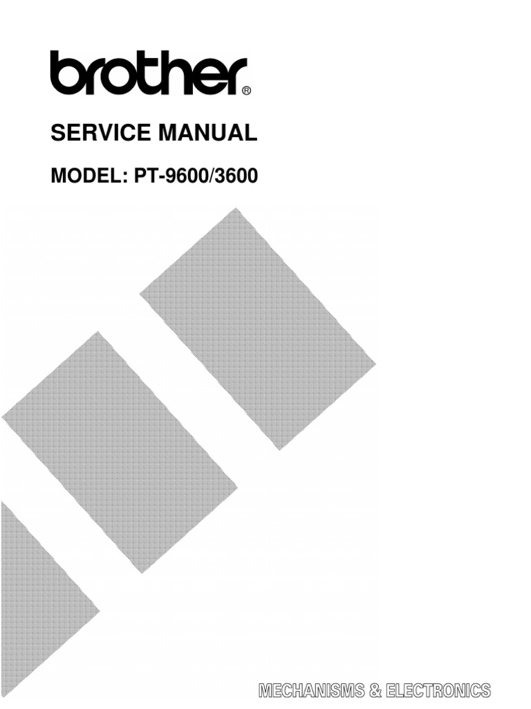 Brother PT-3600, 9600 Service Manual | Compact Cassette | Printed Circuit  Board