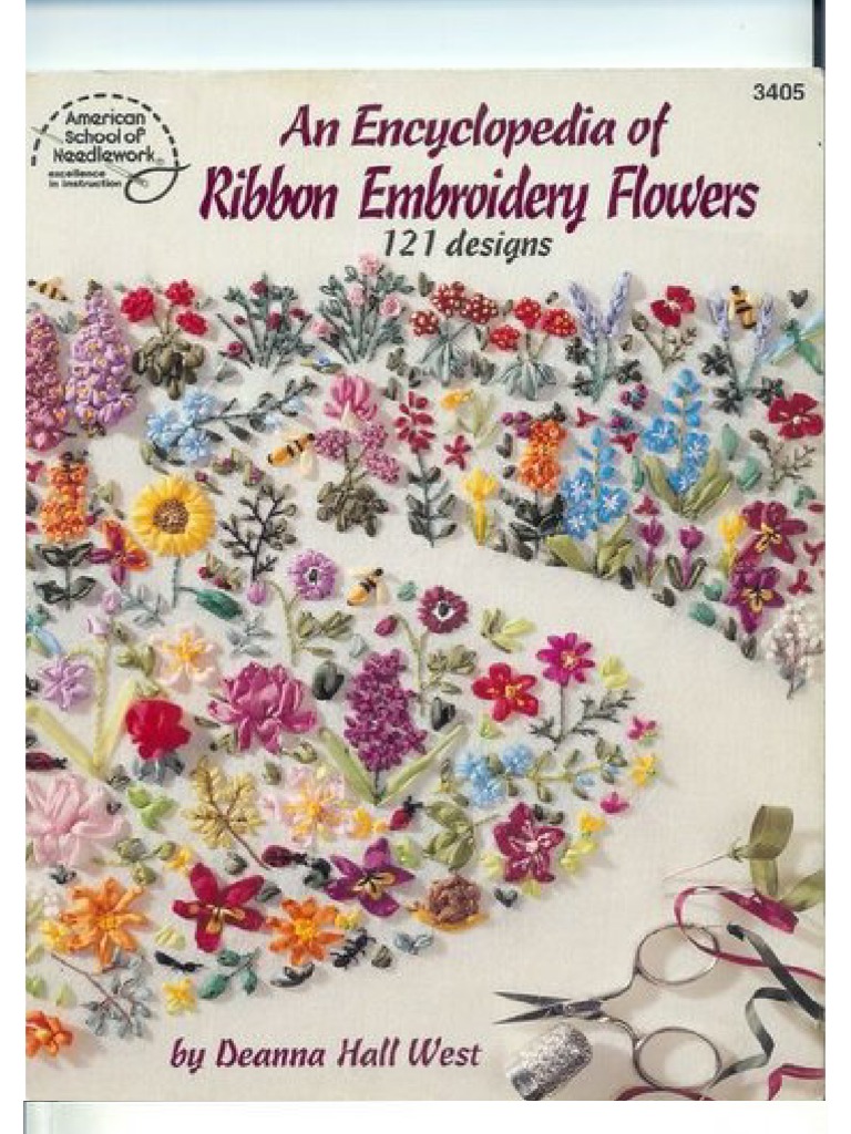 Encyclopedy of Ribbon Embroidery Flowers | PDF