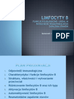 Limfocyty B - Funkcje Fizjologiczne I Udział W Patogenezie Reumatoidalnego Zapalenia Stawów