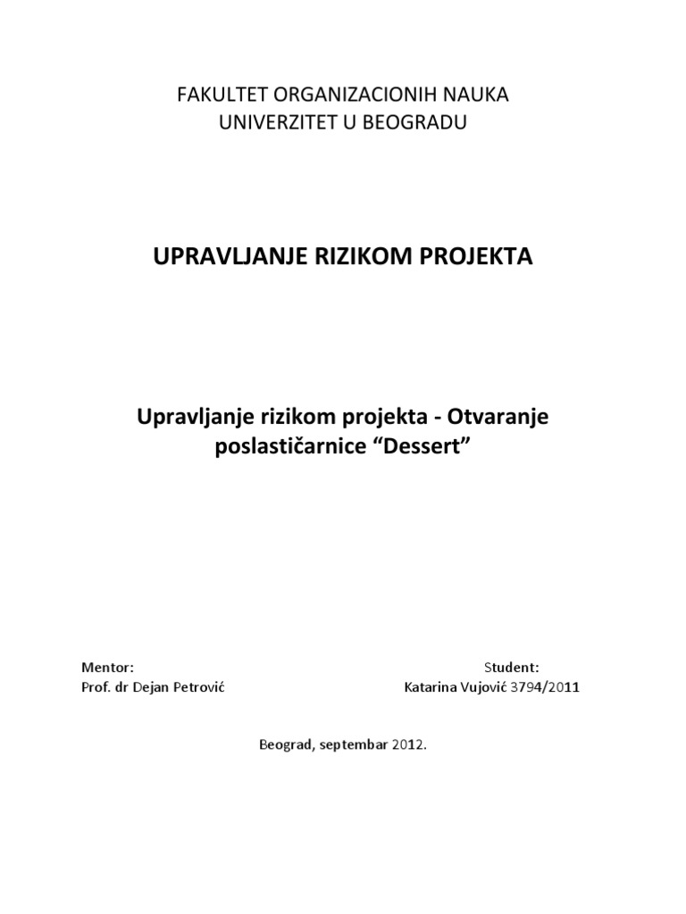 Upravljanje Rizikom Projekta-Katarina Vujović 3794.2011 | PDF