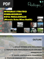 Download Integrasi Strategi Pembangunan Kota Pekalongan Menuju Kota Mina Batik by Oswar Mungkasa SN117055846 doc pdf