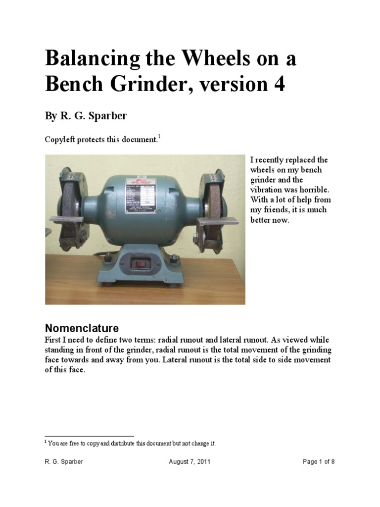 Balancing the Wheels on a Bench Grinder, version 4 By R. G. Sparber