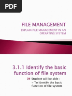 Explain File Management in An Operating System