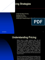 Pricing Strategies: Understanding Pricing Setting The Price Adapting The Price Initiating & Responding To Price Changes