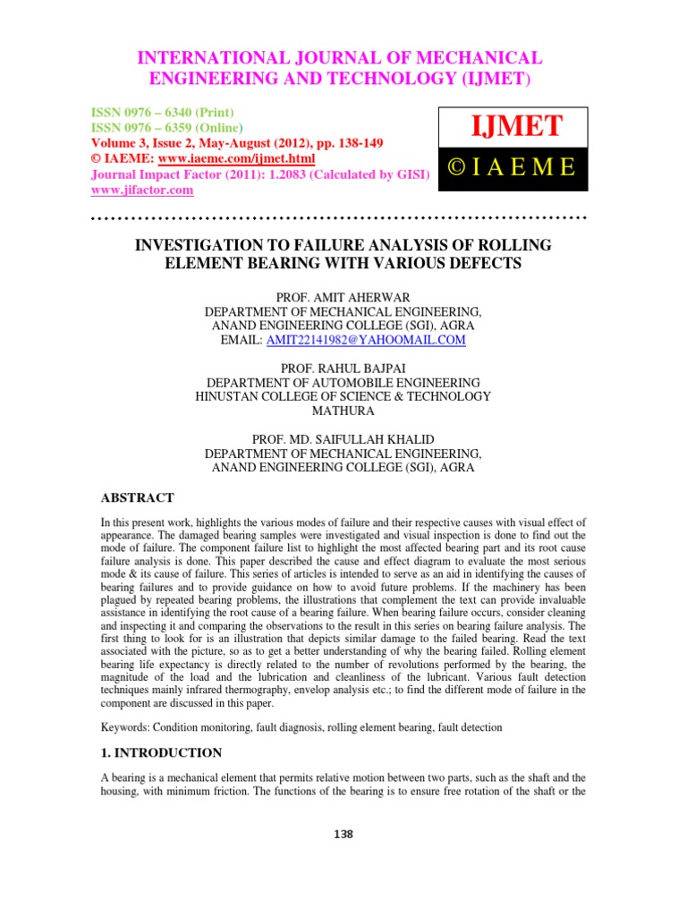 Investigation To Failure Analysis of Rolling Element Bearing With ...