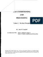 Gas Conditioning and Processing. the Basic Principles by John M. Campbell