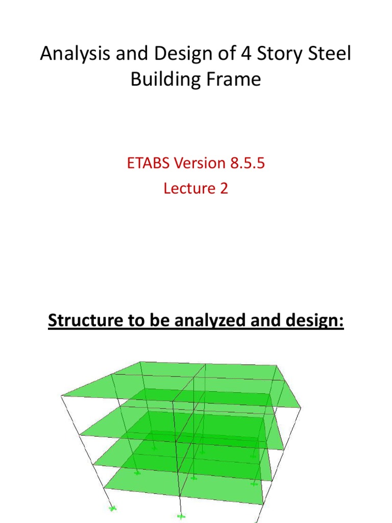 ETABS Design Tutorial for Steel Frames | PDF | Beam (Structure) | Wall
