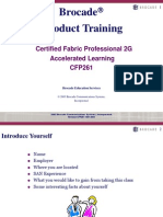 Brocade Product Training: Certified Fabric Professional 2G Accelerated Learning CFP261