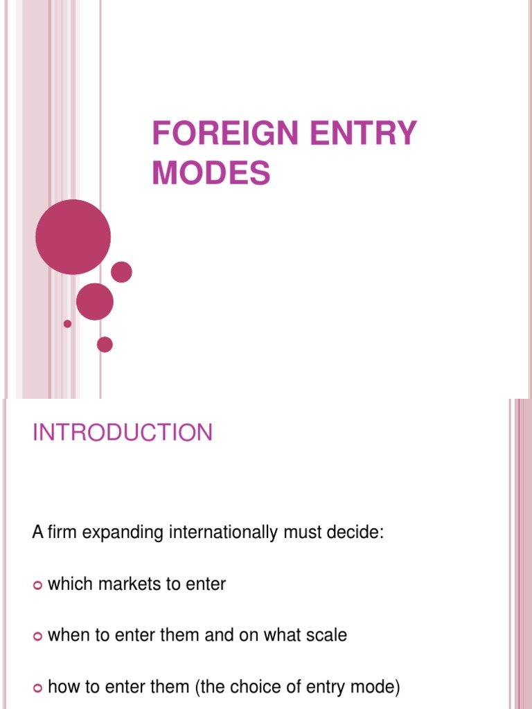 Foreign Entry Modes | PDF | Business | Franchising