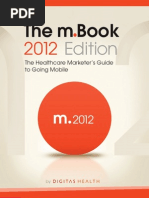 Download The mBook The Healthcare Marketers Guide to Going Mobile by Digitas Health SN117152209 doc pdf