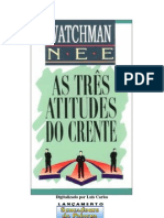 WATCHMAN NEE as Tres Atitudes Do Crente