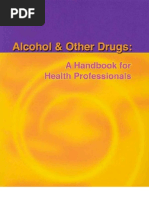 Alcohol and Other Drugs