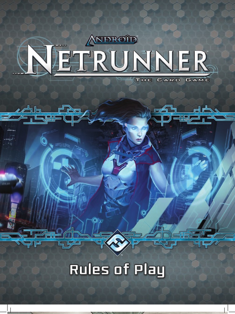 Android: Netrunner Core Rules | PDF | Games & Activities