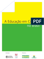 A educação em ciencias no Brasil