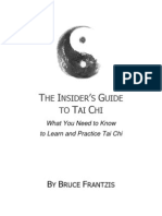 Insiders Guide To Tai Chi by Bruce Frantzis