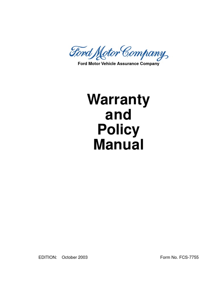 Ford Warranty & Policy Manual - User rights | Franchising | Ford Motor