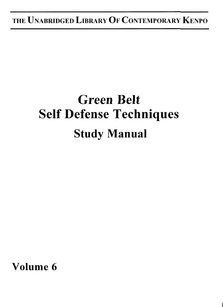 American Kenpo Study Manual - Green Belt Self Defense Techniques | PDF