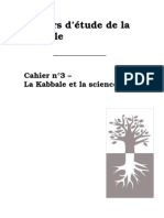 Cahiers D'étude de La Kabbale N°3 - La Kabbale Et La Science