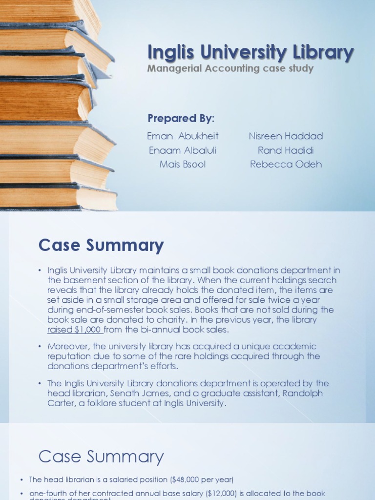 Managerial Accounting: Inglis Library Case Study | PDF | Librarian ...