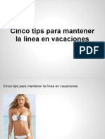 Cinco Tips para Mantener La Linea en Vacaciones