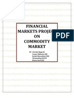 Financial Markets Project ON Commodity Market