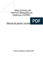 Catàleg Col Lectiu Del Patrimoni Bibliogràfic: Manual de Pautes I Procediments (Setenmbre 2010)