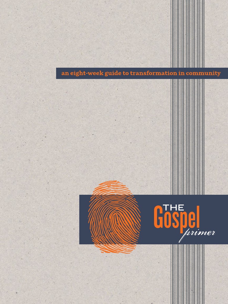 The Gospel Primer_Ch.1 Disciple (Christianity) The Gospel