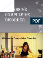 Obsessive Compulsive Disorder