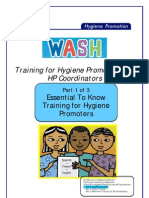 Training For Hygiene Promotors and HP Coordinators. Part 1 of 3. Essential To Know