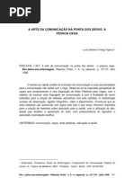 A ARTE DA COMUNICAÇÃO NA PONTA DOS DEDOS. A PESSOA CEGA