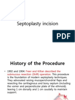 Septoplasty incision