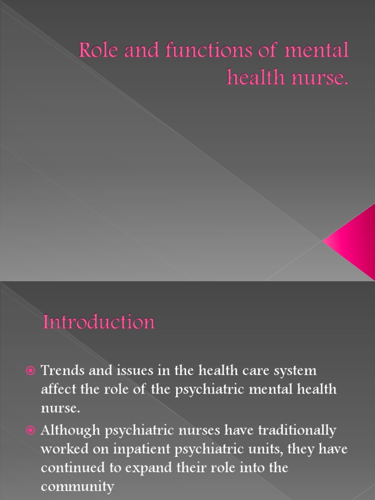 Role And Functions Of Mental Health Nurse | Pdf | Psychiatric And Mental  Health Nursing | Psychiatry