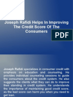 Joseph Rafidi Helps in Improving The Credit Score of The Consumers