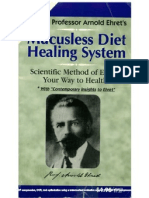 Arnold Ehret Mucusless Diet Healing System (Full)