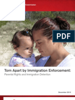 Torn Apart by Immigration Enforcement: Parental Rights and Immigration Detention.