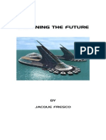 Designing the Future by Jacoue Fresco