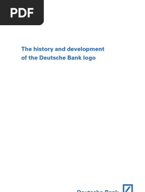 The History And Development Of The Deutsche Bank Logo Logos Brand