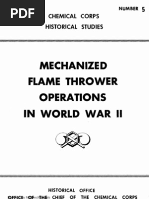 Chemical Corps Historical Studies Number 5 Mechanized Flame
